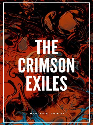 cover image of The Crimson Exiles